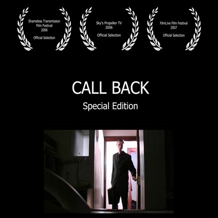 Short Films - "Call Back: Special Edition" - Now on the IMDb
